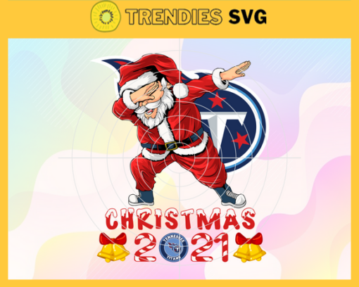 Santa With Tennessee Titans Svg Titans Svg Titans Santa Svg Titans Logo Svg Titans Christmas Svg Football Svg Design 8550