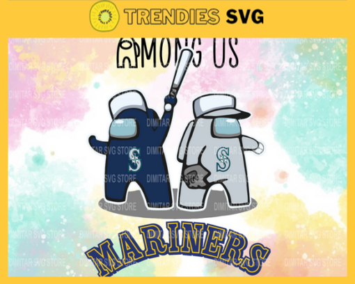 Seattle Mariners Among Us Svg Eps Png Dxf Pdf Baseball SVG files Design 8589