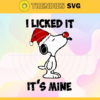 Snoopy I Licked Its Mine Svg Christmas Svg Grinch Svg Snoopy Svg Mery Christmas Svg Christmas Grinch Snoopy Svg Design 8783