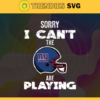 Sorry I Cant The Are Playing Giants Svg New York Giants Svg Giants svg Giants Girl svg Giants Fan Svg Giants Logo Svg Design 8961