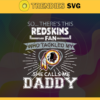 So… Therss Redskins Fan This Who Tackled My She Calls Me Daddy svg Redskins Svg Redskins Svg Fathers Day Gift Footbal ball Fan svg Dad Nfl svg Design 9005