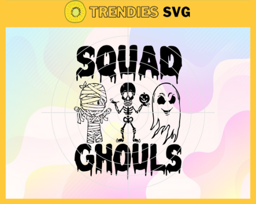 Squad Ghouls Svg Halloween Svg Halloween Design Svg Happy Halloween Svg Halloween Gift Svg Halloween Shirt Svg Design 9038