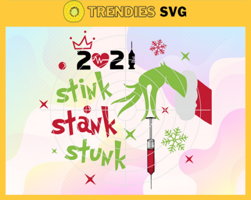 Stink Stank Stunk 2021 Svg Grinch Svg Mery Christmas 2021 Svg Gift For Christmas Svg Home Decor Svg Christmas Shirt Svg Design 9071