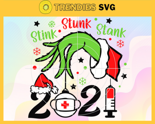 Stink Stank Stunk Svg Christmas Svg Grinch Svg Christmas Gift Christmas Shirt Svg Christmas Hat Svg Design 9077