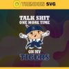 Talk Shit One More Time On My Tigers SVG Detroit Tigers png Detroit Tigers Svg Detroit Tigers team Svg Detroit Tigers logo Detroit Tigers Fans Design 9277