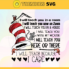 Teacher You In A Room I Will Teach You Now On Zomm I Will Teach Because I Care SVG Dr Seuss Face svg Dr Seuss svg Cat In The Hat Svg dr seuss quotes svg Design 9410