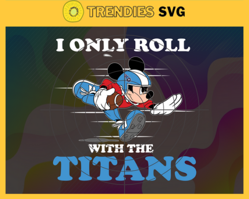 Tennessee Titans Mickey NFL Svg Tennessee Titans Svg Tennessee Svg Tennessee Mickey Svg Titans Svg Titans Mickey Svg Design 9473