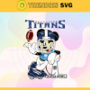 Tennessee Titans Svg Titans Svg Titans Mickey Svg Titans Logo Svg Sport Svg Football Svg Design 9527