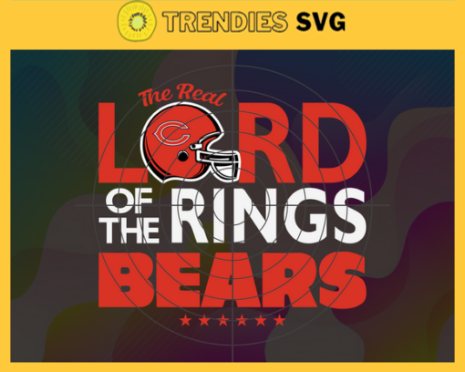The Real Lord Of The Rings Bears Svg Chicago Bears Svg Bears svg Bears Girl svg Bears Fan Svg Bears Logo Svg Design 9655