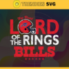 The Real Lord Of The Rings Bills Svg Buffalo Bills Svg Bills svg Bills Girl svg Bills Fan Svg Bills Logo Svg Design 9657