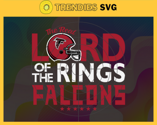 The Real Lord Of The Rings Falcons Svg Atlanta Falcons Svg Falcons svg Falcons Girl svg Falcons Fan Svg Falcons Logo Svg Design 9670