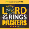 The Real Lord Of The Rings Packers Svg Green Bay Packers Svg Packers svg Packers Girl svg Packers Fan Svg Packers Logo Svg Design 9674