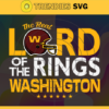 The Real Lord Of The Rings Redskins Svg Washington Redskins Svg Redskins svg Redskins Girl svg Redskins Fan Svg Redskins Logo Svg Design 9680