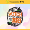 The Witch Is Promoting Me To Big Brother Svg Halloween Svg Scary Halloween Svg Halloween Funny Party Svg Gift For Kids Svg Ghost Svg Design 9692