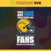 There Are Then There Are Fans Chargers Fan There Is A Difference Los Angeles Chargers Svg Chargers svg Chargers Girl svg Chargers Fan Svg Chargers Logo Svg Chargers Team Design 9703