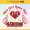 This Girl Love Her 49ers Svg San Francisco 49ers Svg 49ers svg 49ers Girl svg 49ers Fan Svg 49ers Logo Svg Design 9744