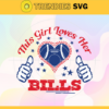 This Girl Love Her Bills Svg Buffalo Bills Svg Bills svg Bills Girl svg Bills Fan Svg Bills Logo Svg Design 9756