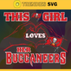 This Girl Love Her Buccaneers Svg Tampa Bay Buccaneers Svg Buccaneers svg Buccaneers Girl svg Buccaneers Fan Svg Buccaneers Logo Svg Design 9769