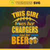 This Girl Love Her Chargers and Her Beer Svg Los Angeles Chargers Svg Chargers svg Her Beer Svg Chargers Girl svg Chargers Fan Svg Design 9775