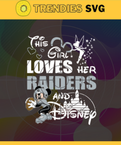 This Girl Love Her Raiders Svg Oakland Raiders Svg Raiders svg Raiders Girl svg Raiders Fan Svg Raiders Logo Svg Design -9833