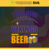 This Girl Love Her Vikings and Her Beer Svg Minnesota Vikings Svg Vikings svg Her Beer Svg Vikings Girl svg Vikings Fan Svg Design 9867