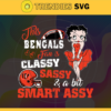 This New Bengals Is Classy Sassy And A Bit Smart Assy Svg Cincinnati Bengals Svg Bengals svg Bengals Girl svg Bengals Fan Svg Bengals Logo Svg Design 9885