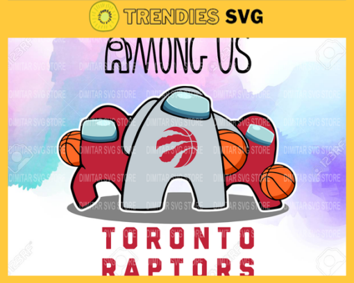 Toronto Raptors Among us NBA Basketball SVG cut file for cricut files Clip Art Digital Files vector Svg Eps Png Dxf Pdf Design 9975