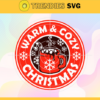 Warm And Cozy Christmas Svg Warm And Cozy Svg Christmas Mug Svg Winter Svg Merry Christmas Svg Holly Svg Design 10043