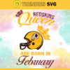 Washington Redskins Queen Are Born In February NFL Svg Football NFL Team Superbowl Washington Redskins clipart Washington Redskins svg Design 10146