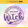 Wicked Witch Svg Proud Member Of The Good Witch Club Svg Witch Club Svg Halloween Svg Horror Svg Horror Movies Svg Design 10243
