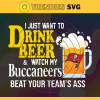 I Just Want To Drink Beer Watch My Buccaneers Beat Your Teams Ass Svg Tampa Bay Buccaneers Svg Buccaneers svg Buccaneers Girl svg Buccaneers Fan Svg Buccaneers Logo Svg
